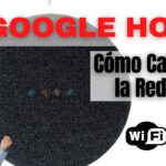 como conectar google home a wifi de forma segura y eficiente