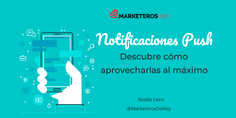 las notificaciones push como herramienta clave para la comunicacion digital efectiva
