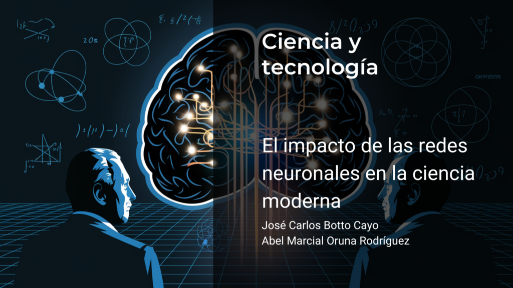 las redes neuronales y su impacto en la inteligencia artificial moderna