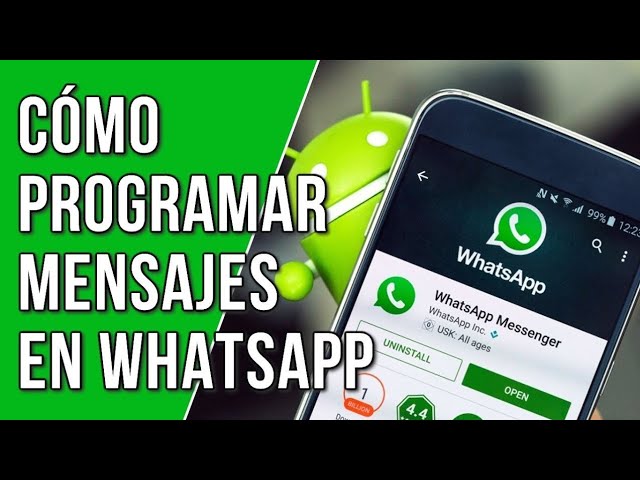 aprende a programar el envio de mensajes en whatsapp facilmente