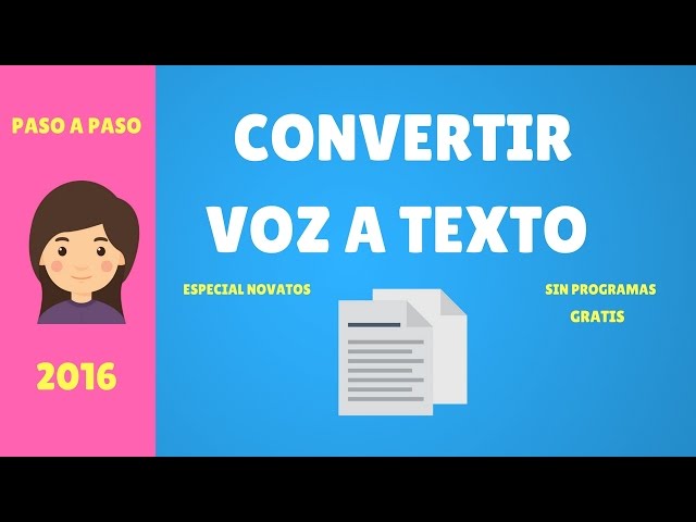como convertir voz a texto de manera efectiva y sencilla