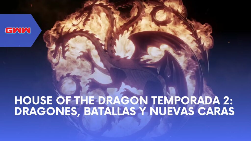 la casa del dragon cuantas temporadas se esperan y detalles clave