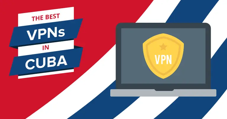 las mejores opciones de vpn que puedes usar en cuba para acceder a internet 1