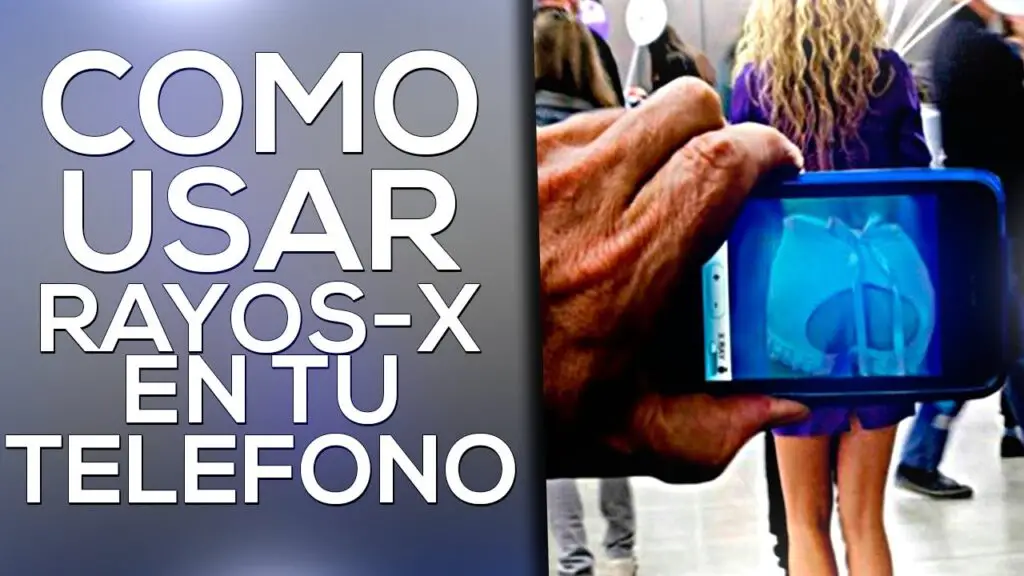 como hacer rayos x con el celular realmente funciona