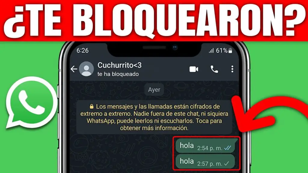 como saber si alguien te ha bloqueado en el celular