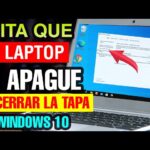 Evita que tu laptop se apague al cerrar la tapa en Windows 10