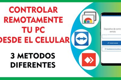 metodos efectivos para controlar tu pc desde el celular