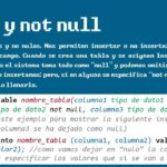 Qué es NOT NULL en bases de datos y cómo se utiliza