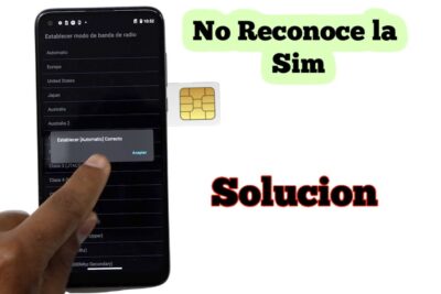 razones y soluciones si tu celular no lee la tarjeta sim